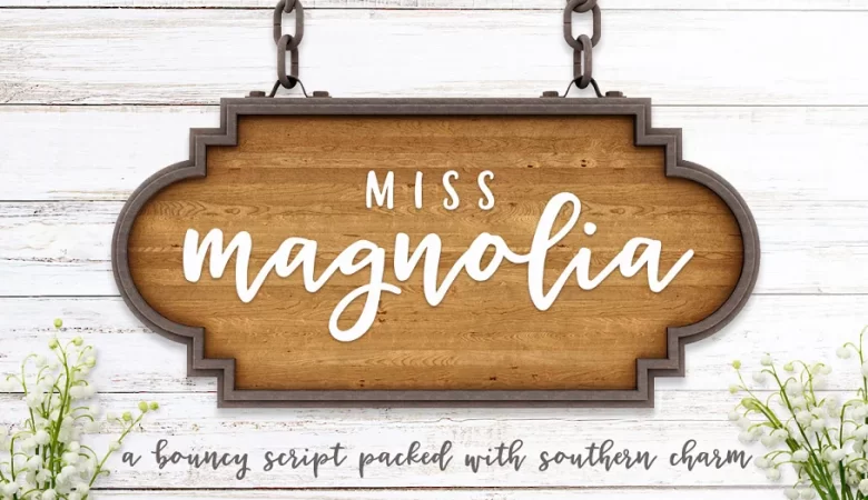 Miss Magnolia Font