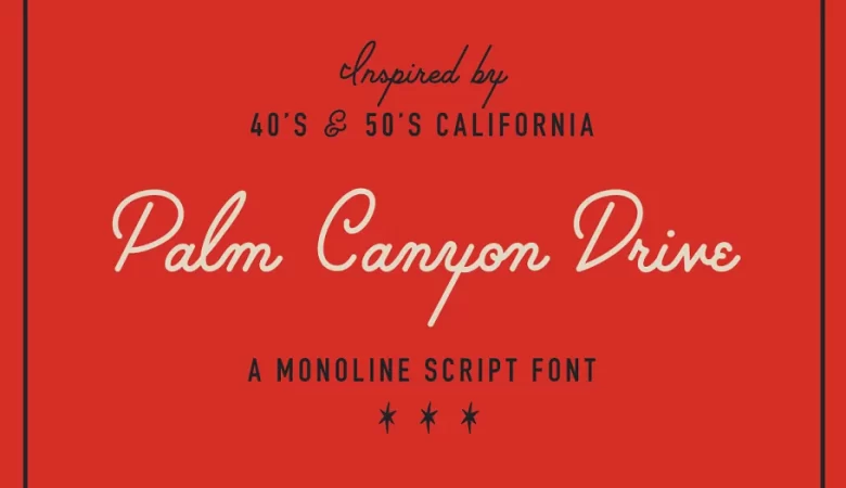 Palm Canyon Drive Font