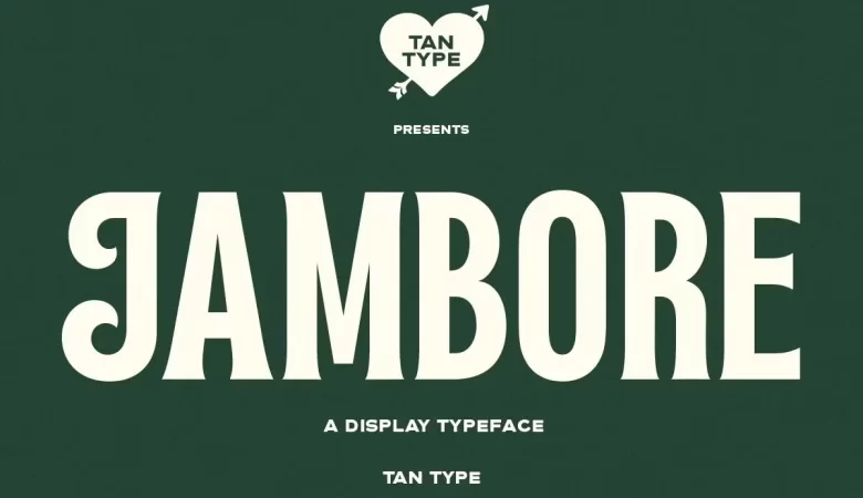 Tan Jambore Font