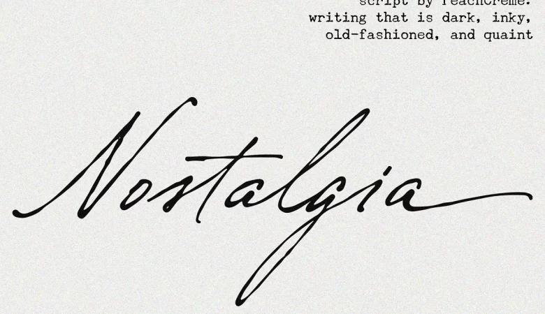Nostalgia Font