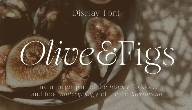 Olive and Figs Font