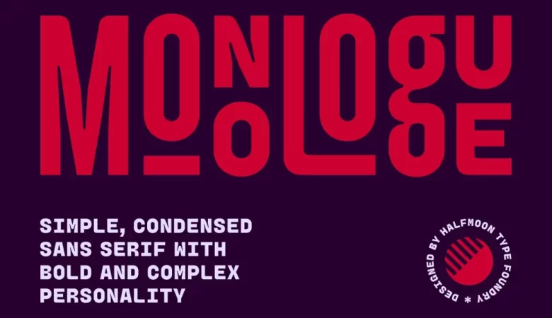Monologue Font