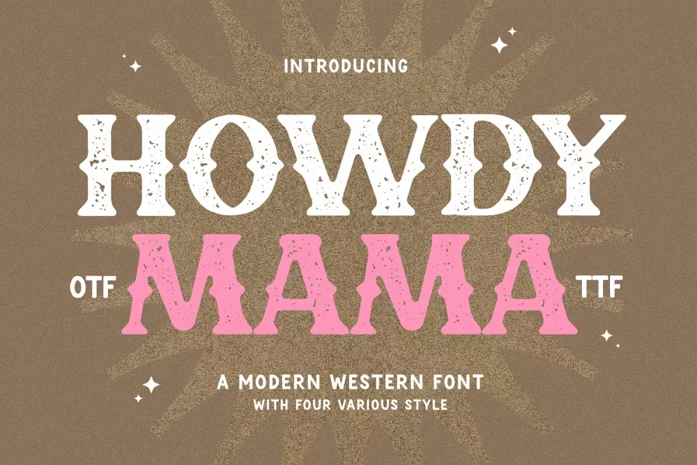 Howdy Mama Font