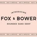Fox and Bower Font