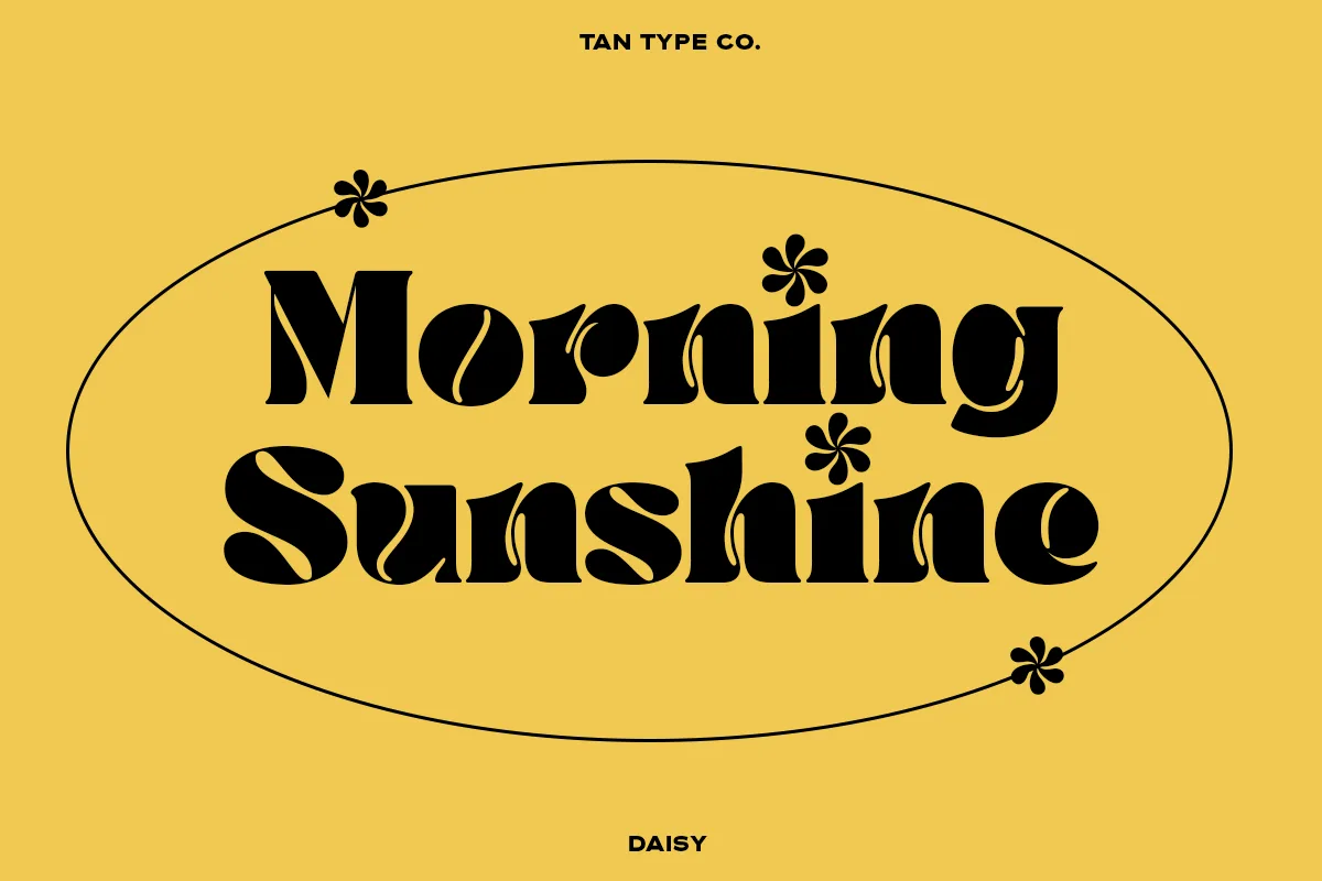 TAN Daisy font used on a poster layout